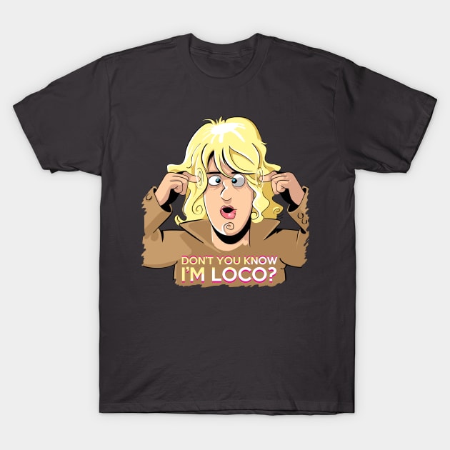 I'M LOCO T-Shirt by Sebastian Jaster